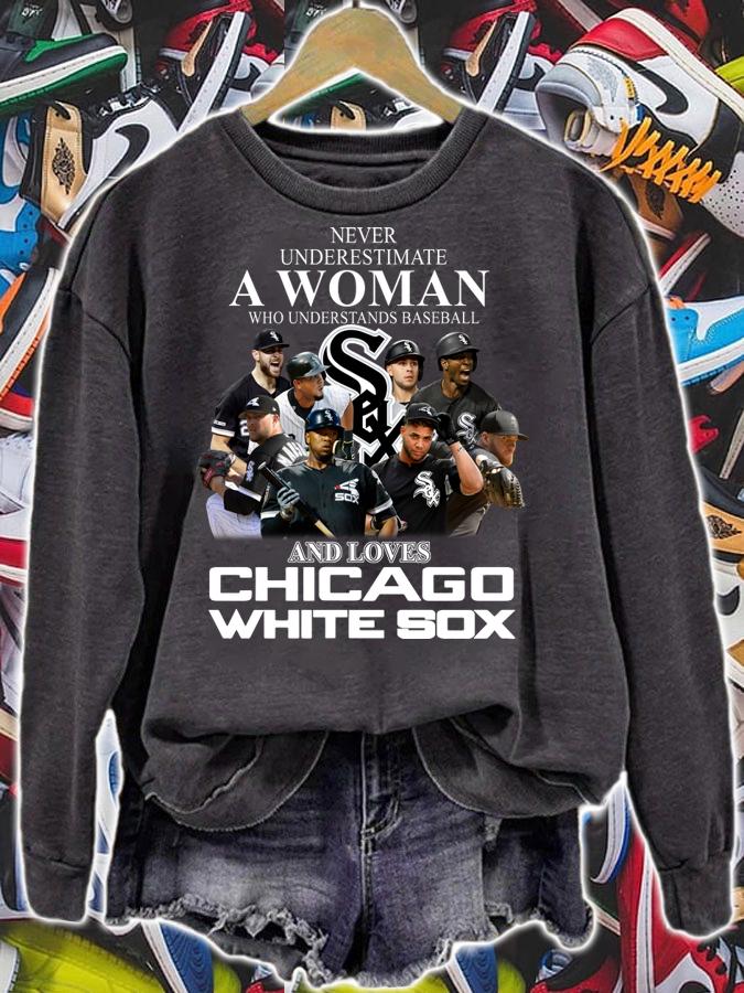 Chicago White Sox Never Underestimate A Woman Who Understands Baseball t-shirt sweatshirt