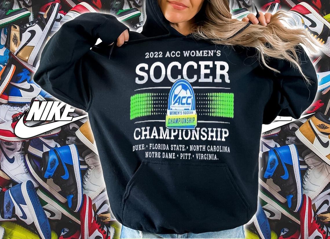 2022 ACC Women's Soccer Championship shirt t-shirt hoodie