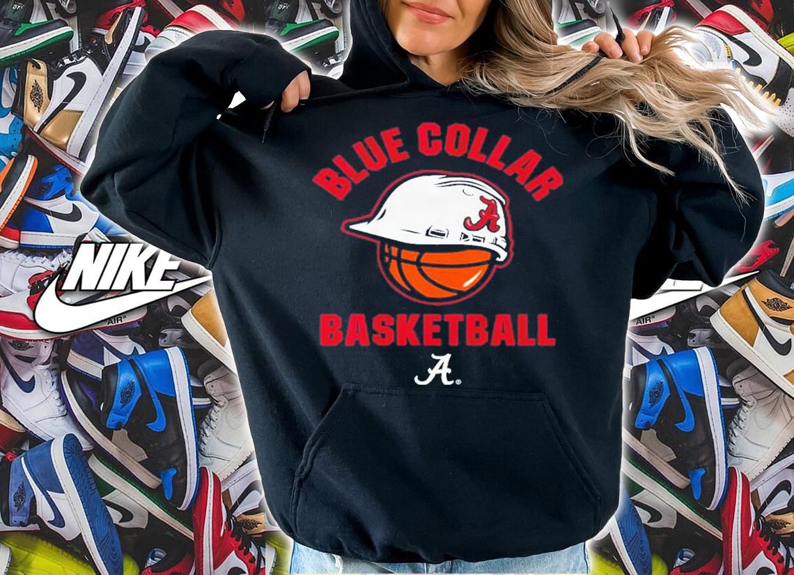 Blue Collar Basketball Alabama Shirt t-shirt hoodie