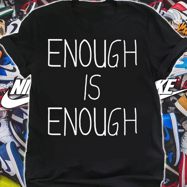 Can soccers wnt wearing enough is enough shirt t-shirt shirt
