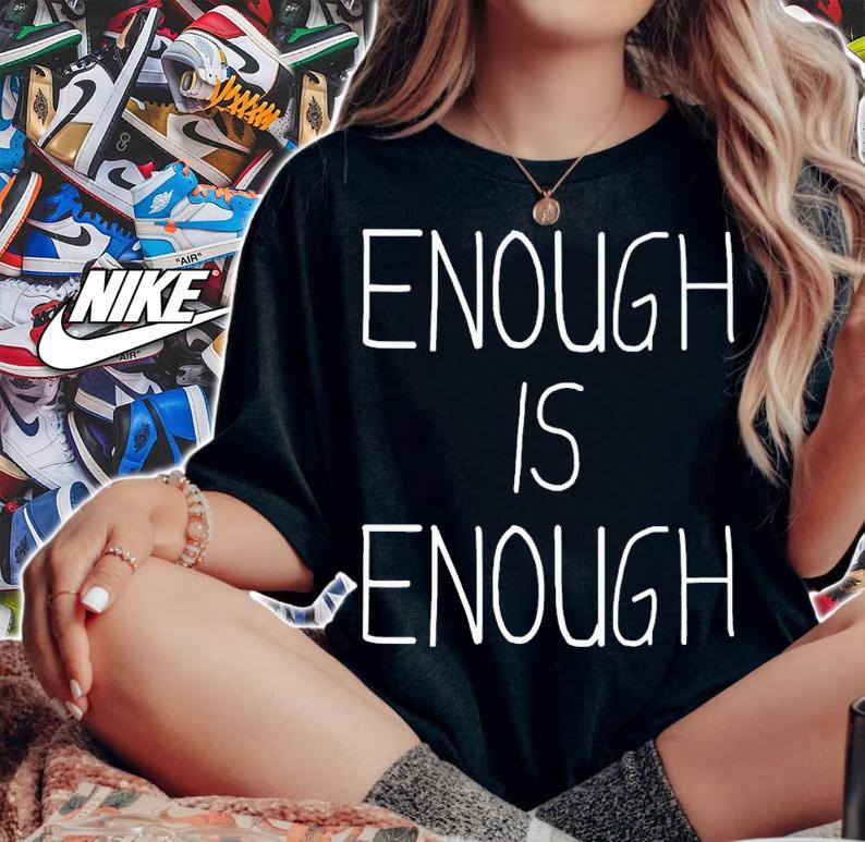 Can soccers wnt wearing enough is enough shirt t-shirt woman shirt