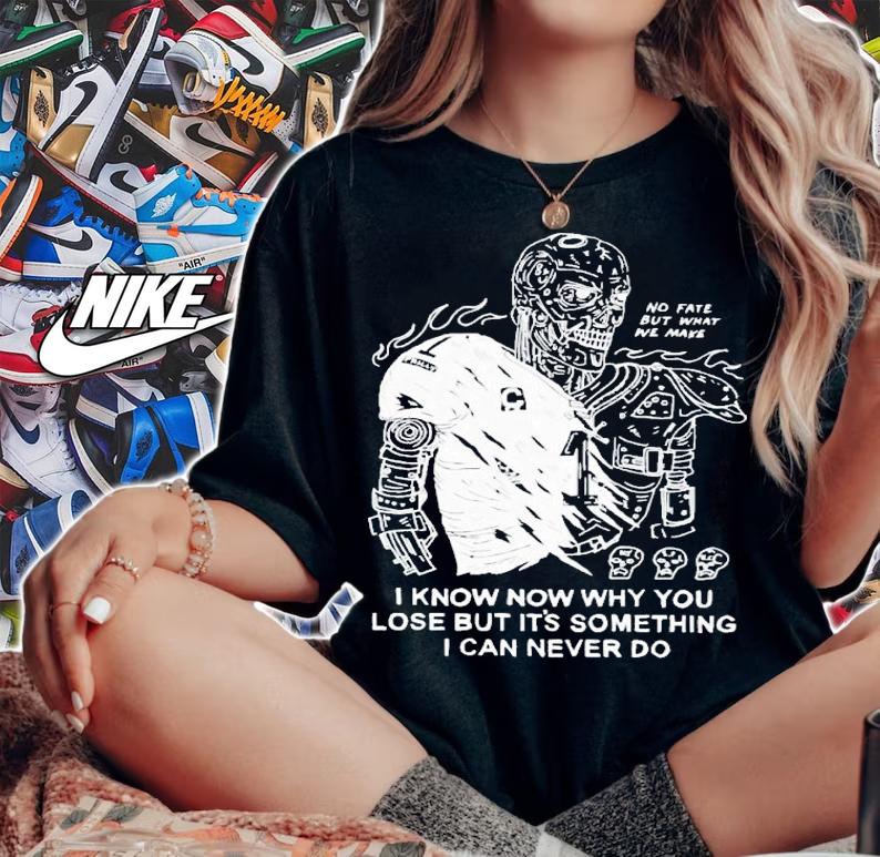 Eric kenney i know now why you lose but it's something i can never do shirt t-shirt woman shirt