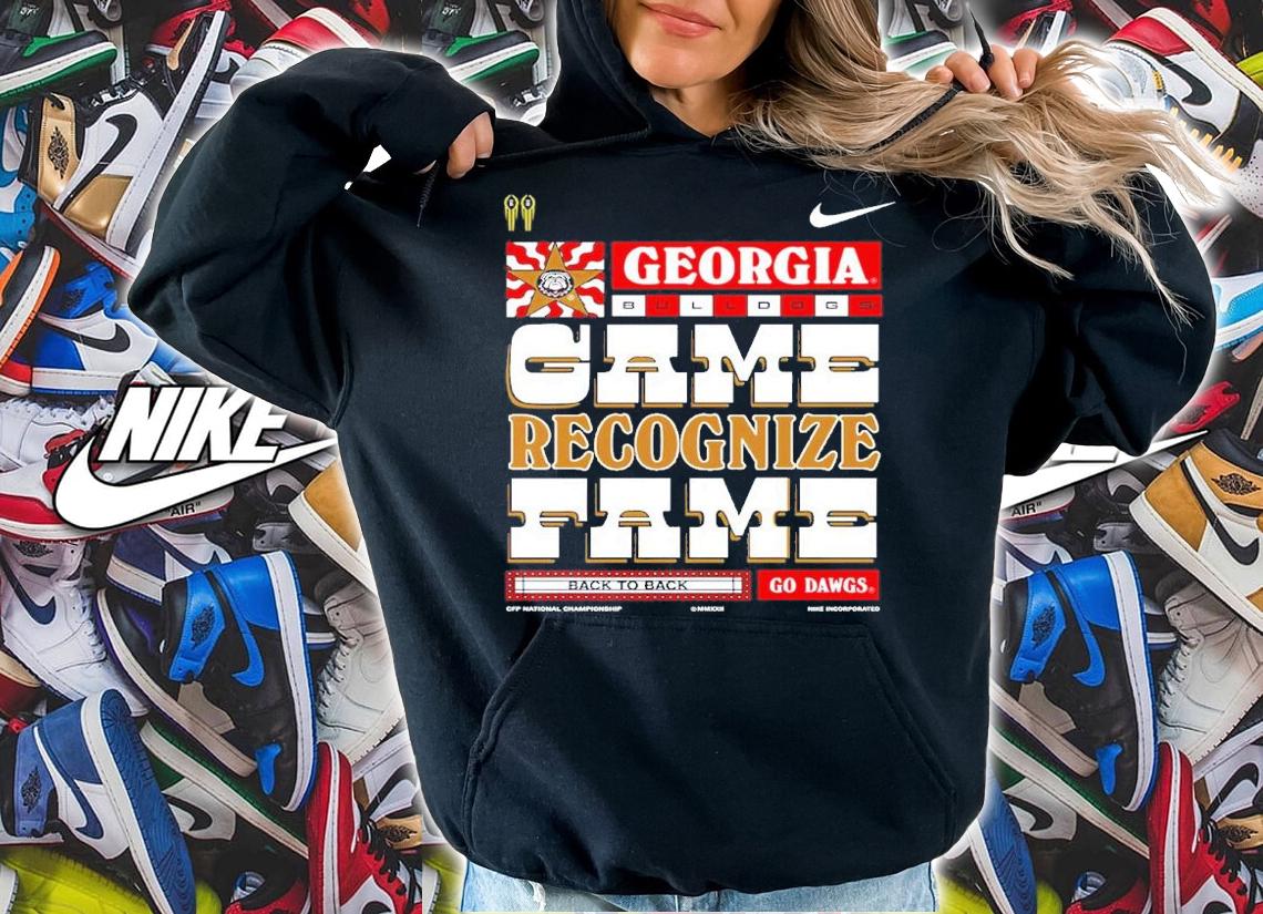 Georgia Bulldogs Game Recognize Fame Back To Back Go Dawgs CFP National Championship 2023 Shirt t-shirt hoodie