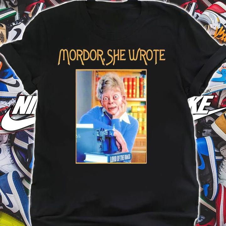 Goblin Mordor she wrote Lord of the Rings shirt t-shirt shirt