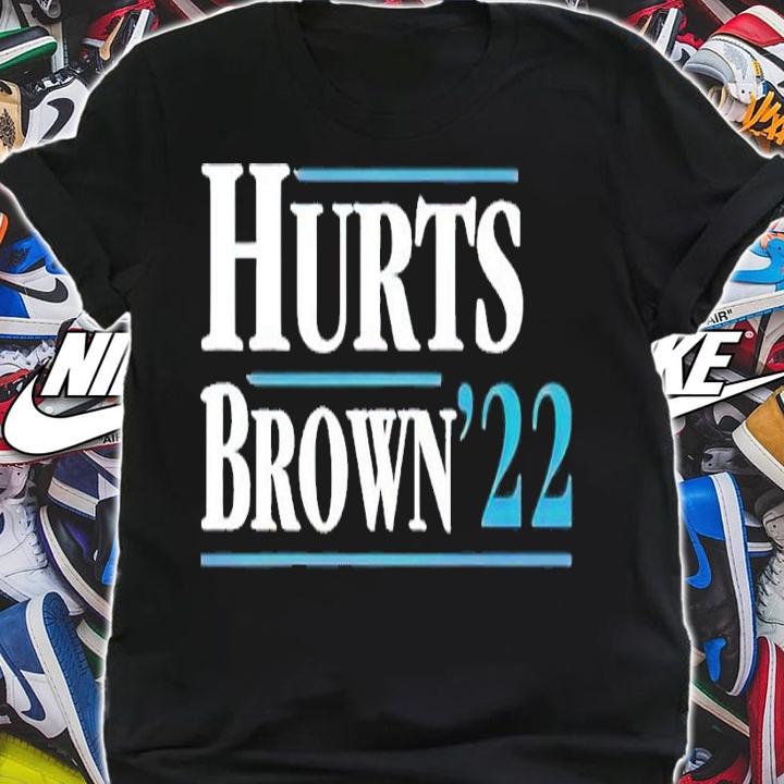 Hurts Brown 2022 shirt t-shirt shirt