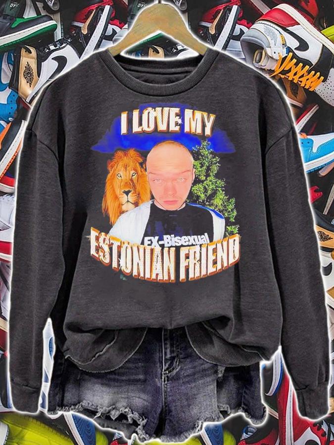 I Love My Estonian Friend Shirt t-shirt sweatshirt