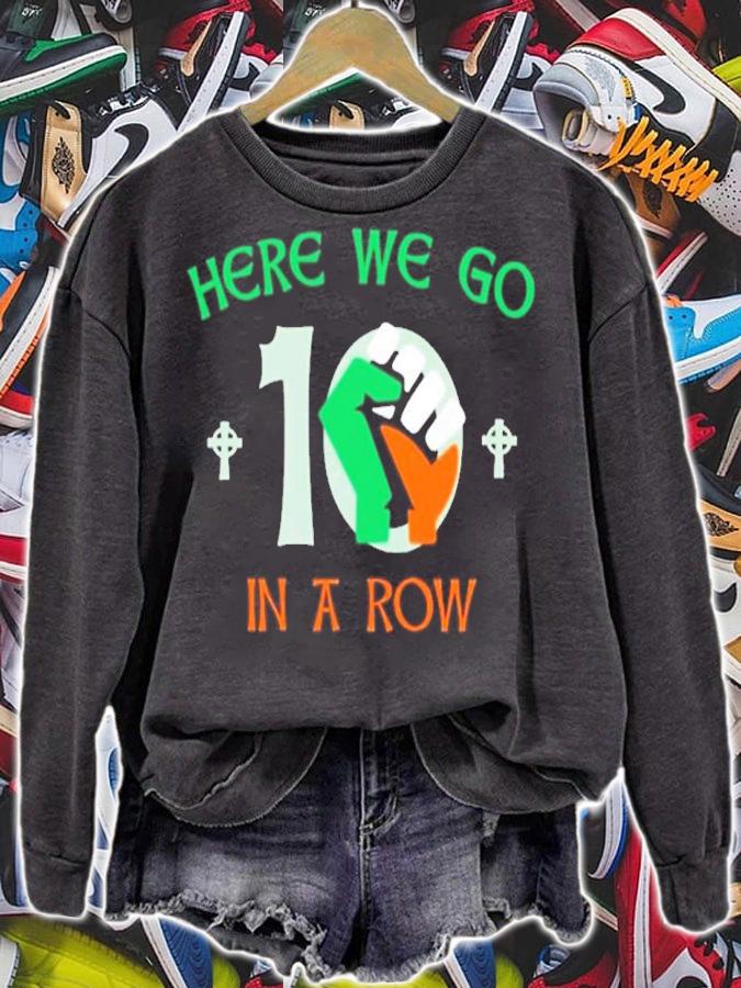 Here We Go 10 In A Row Vertucci Shirt t-shirt sweatshirt