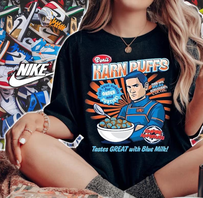 Nice syril Karn Puffs tastes great with Blue Milk poster shirt t-shirt woman shirt