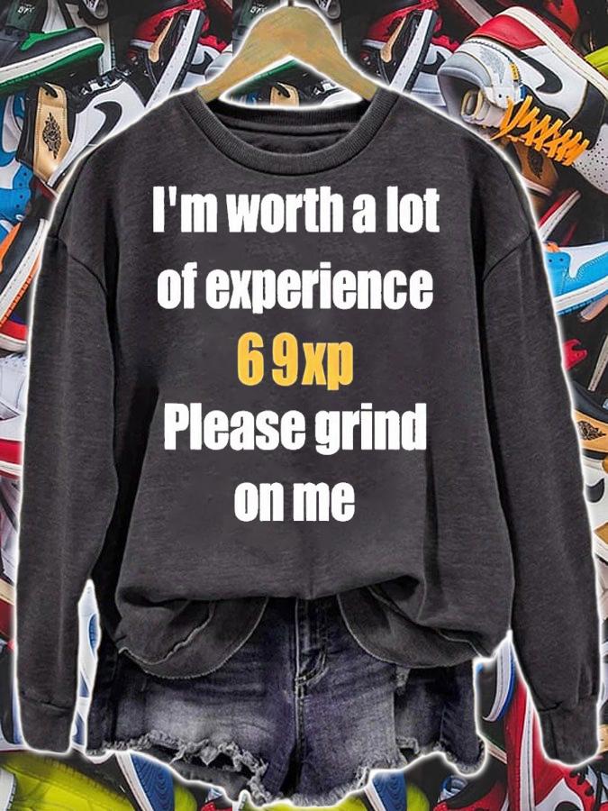 Jared Bable I'm worth a lot 69xp please grind on me shirt t-shirt