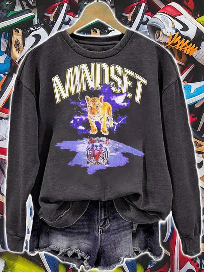 Mindset Graphic Tiger shirt t-shirt sweatshirt