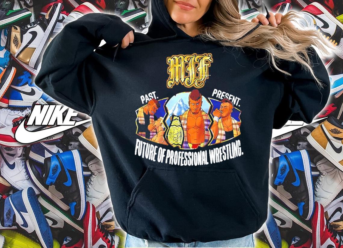 MJF Past Present Future Of Professional Wrestling Shirt t-shirt