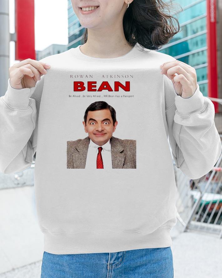 Rowan Atkinson Bean Be Afraid Be Very Afraid T-Shirt t-shirt