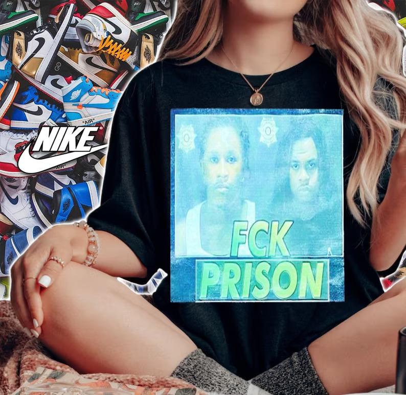 Young Thug and Gunna Fck Prison shirt t-shirt woman shirt