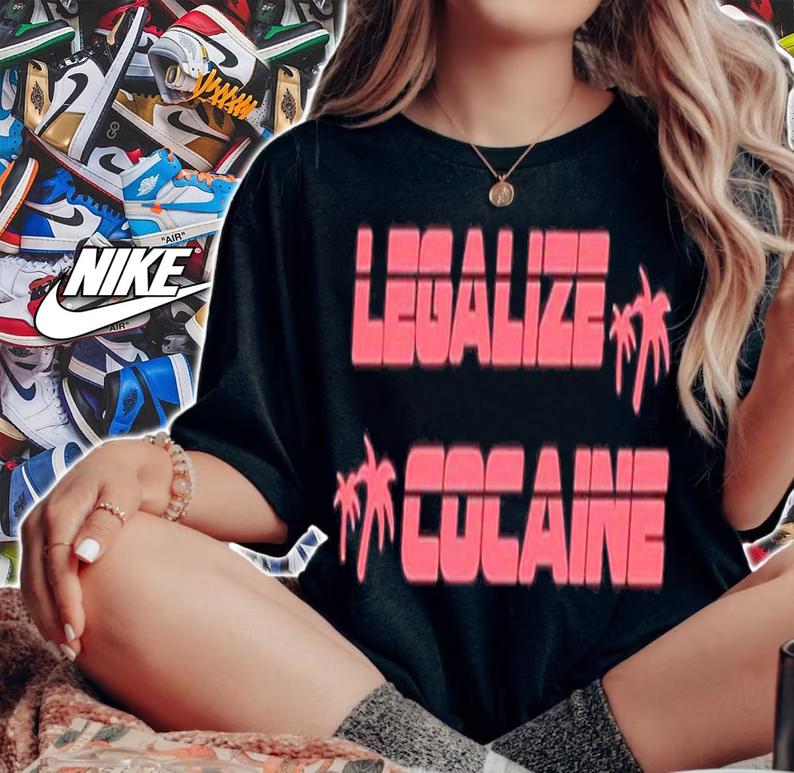 Legalize Cocaine shirt, hoodie, sweater and tank top t-shirt