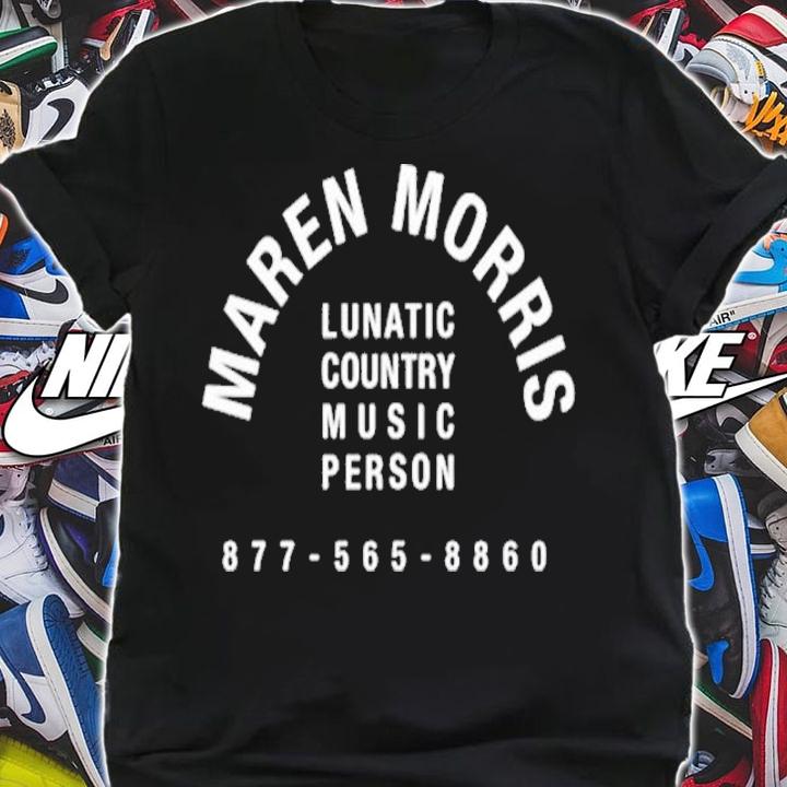 Maren Morris Lunatic Country Music Person T-Shirt t-shirt