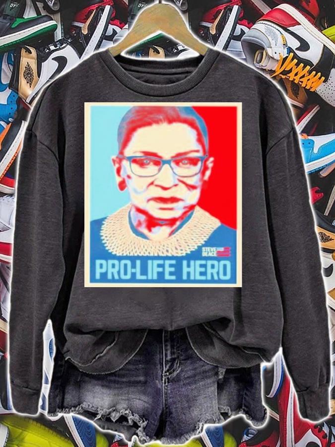 Pro-Life Hero Couldn't Have Overturned Roe Without Her T-Shirt t-shirt sweatshirt