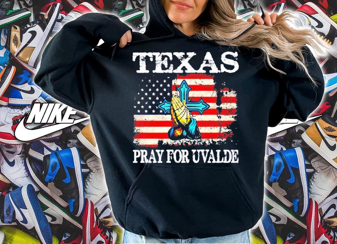 Texas Pray For Uvalde American Flag shirt t-shirt hoodie
