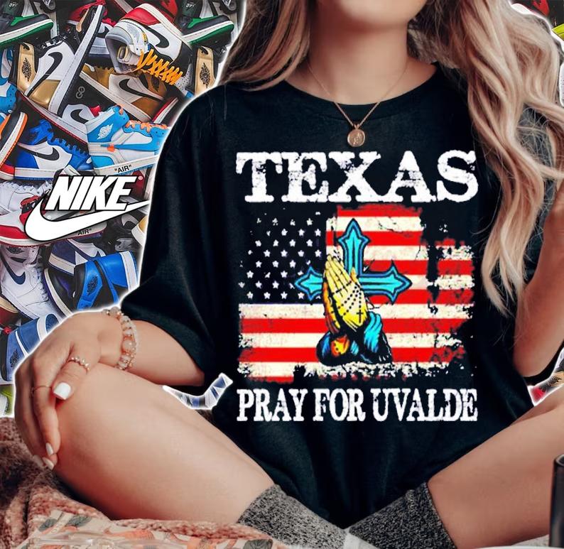 Texas Pray For Uvalde American Flag shirt t-shirt woman shirt