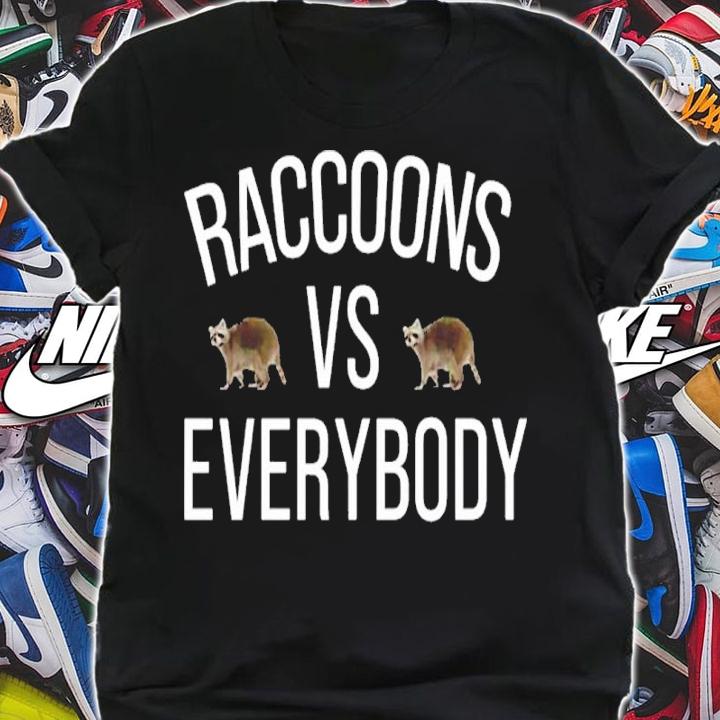 The Beaverton Raccoons Vs Everybody Shirt t-shirt