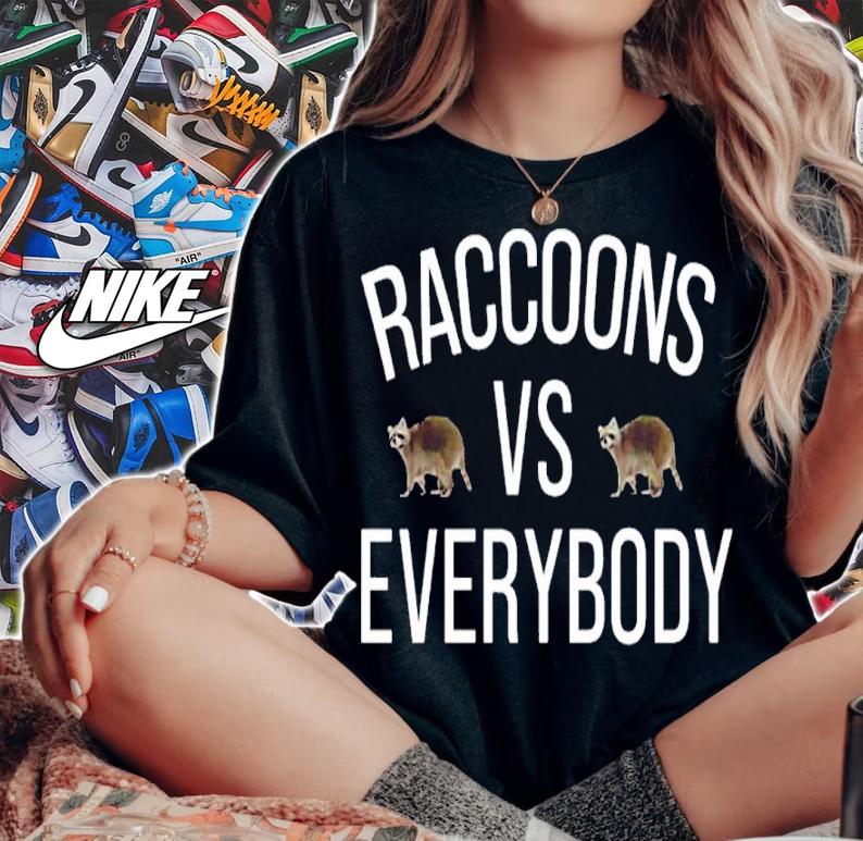 The Beaverton Raccoons Vs Everybody Shirt t-shirt