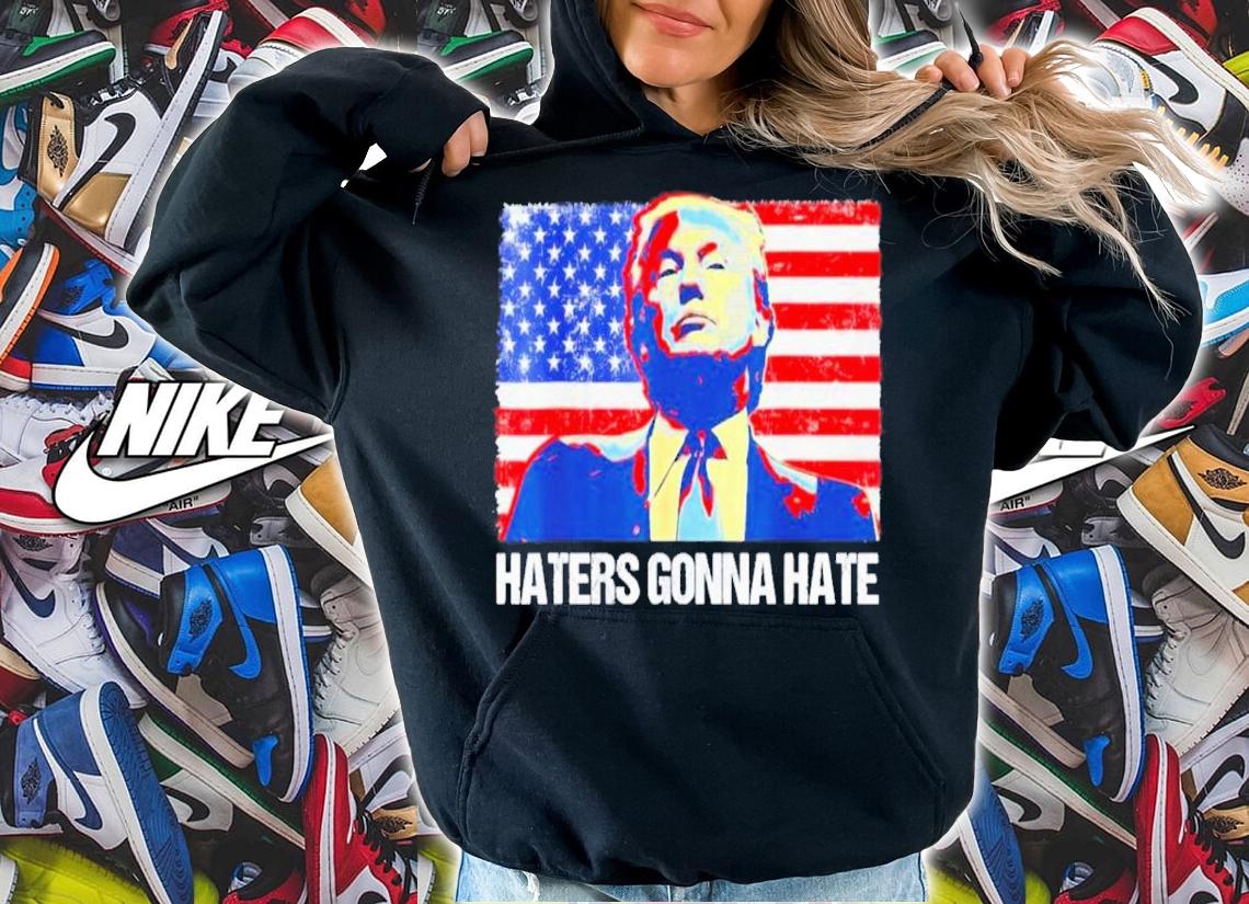Donald Trump Haters Gonna Hate American Flag 2024 Shirt t-shirt