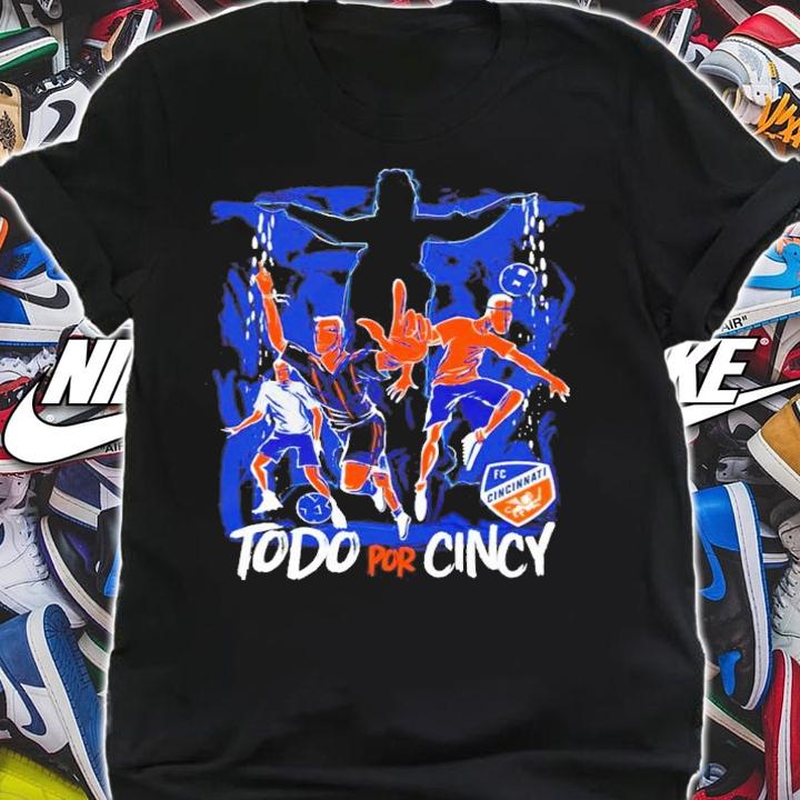 Fc Cincinnati Todo Por Cincy T-Shirt t-shirt