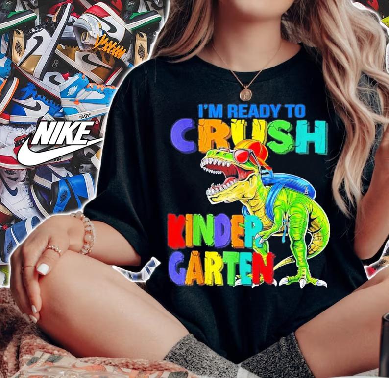 I'm Ready To Crush Kindergarten Back To School Dinosaur T-Shirt t-shirt