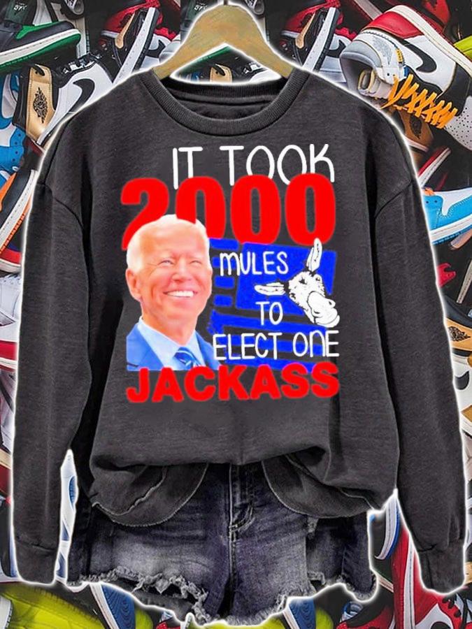 Joe Biden It Took 2000 Mules To Install One Jackass American Flag Shirt t-shirt sweatshirt