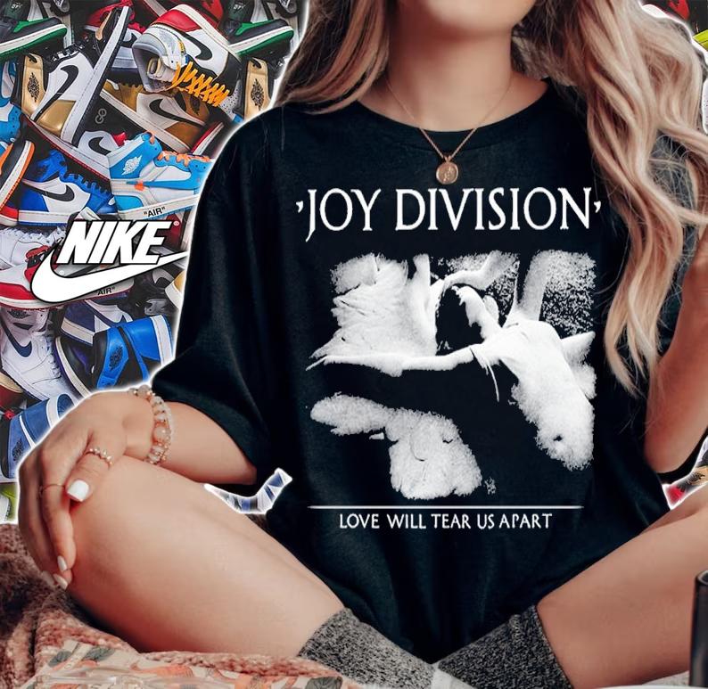 Joy Division Love Will Tear Us Apart Shirt t-shirt woman shirt