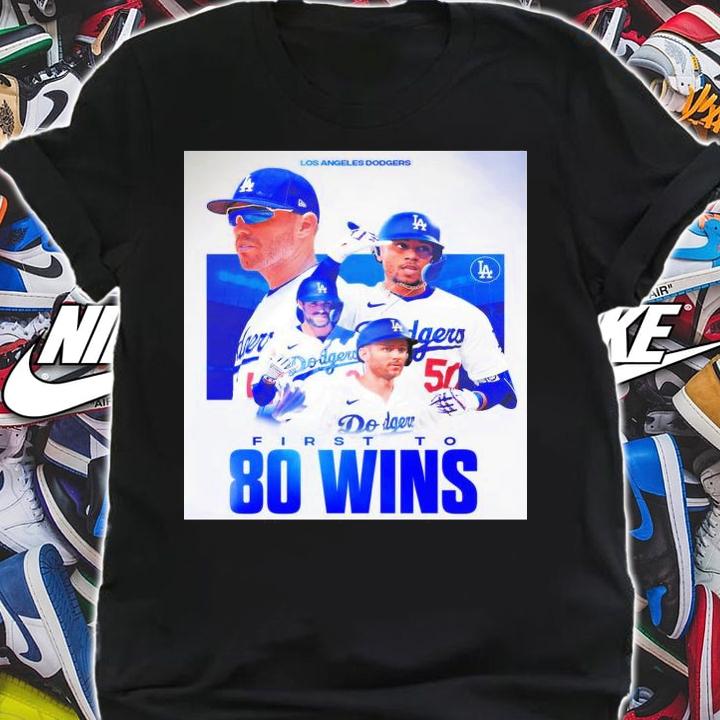 Los Angeles Dodgers Are First To 80 Wins 2022 T-Shirt t-shirt
