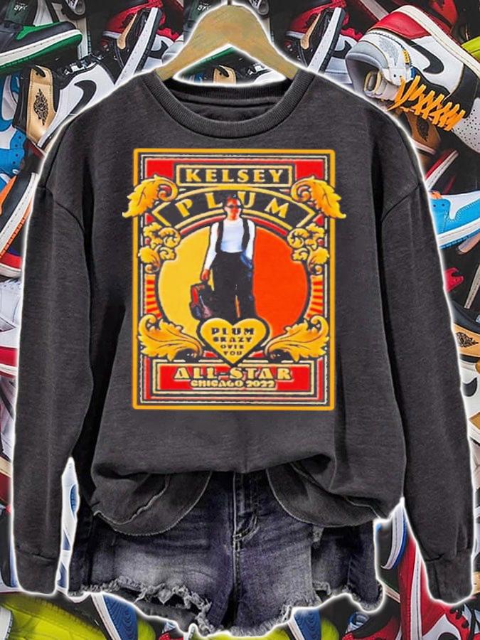 Plum Dawg Plum Crazy Over You Las Vegas Aces Kelsey Plum All Star Chicago 2022 Shirt t-shirt sweatshirt