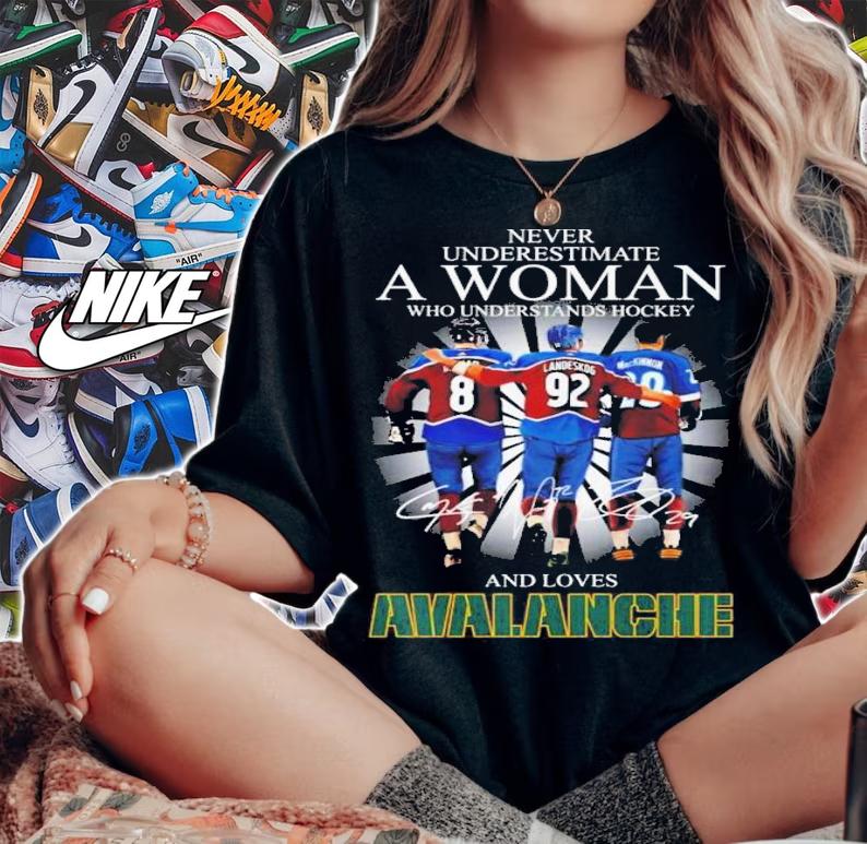 Never Underestimate A Woman Who Understands Hockey And Loves Avalanche Signatures 2022 T-Shirt t-shirt