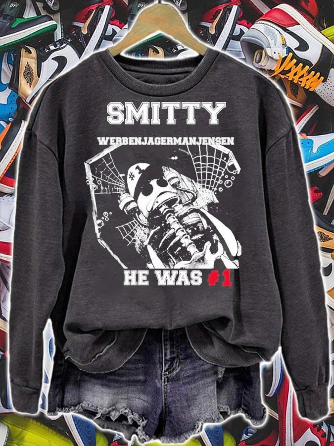 Smitty Werbenjagermanjensen He Was #1 Shirt t-shirt sweatshirt