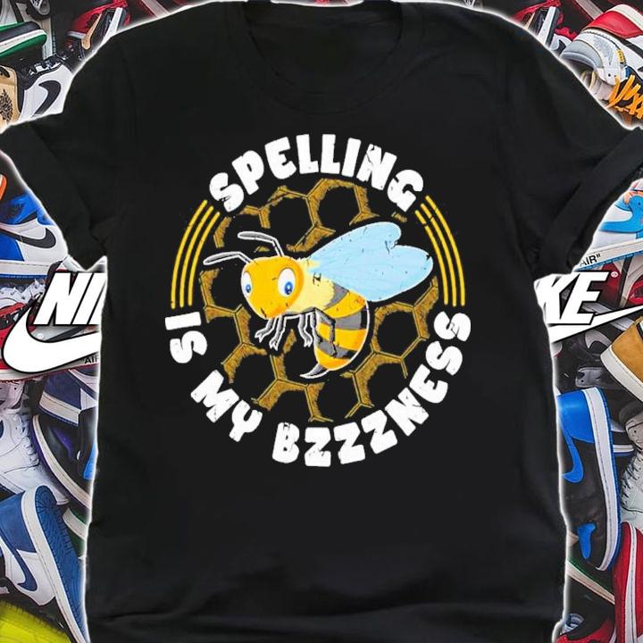 Spelling Is My Bzzness Spelling Bee Word Expert Shirt t-shirt shirt