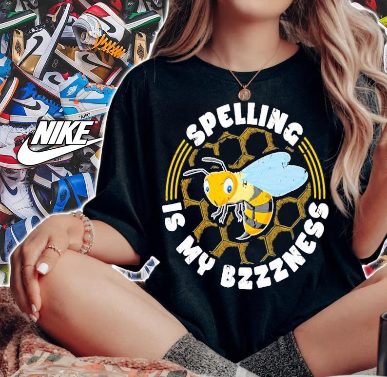 Spelling Is My Bzzness Spelling Bee Word Expert Shirt t-shirt woman shirt