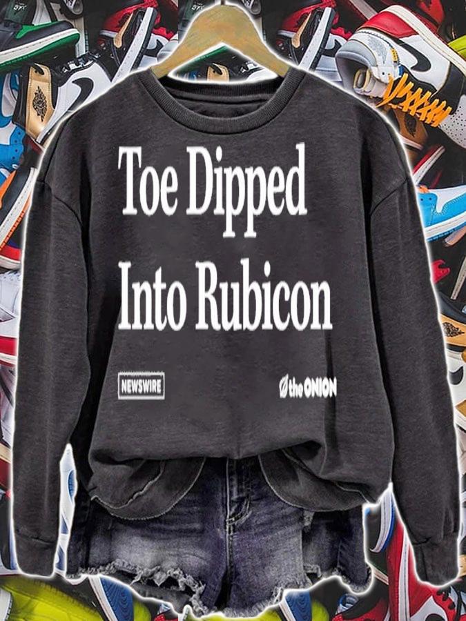 Toe Dipped Into Rubicon shirt t-shirt sweatshirt
