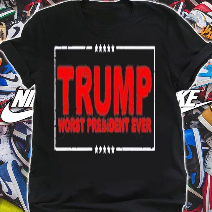 Vintage President Trump Worst President Ever Anti Trump shirt t-shirt