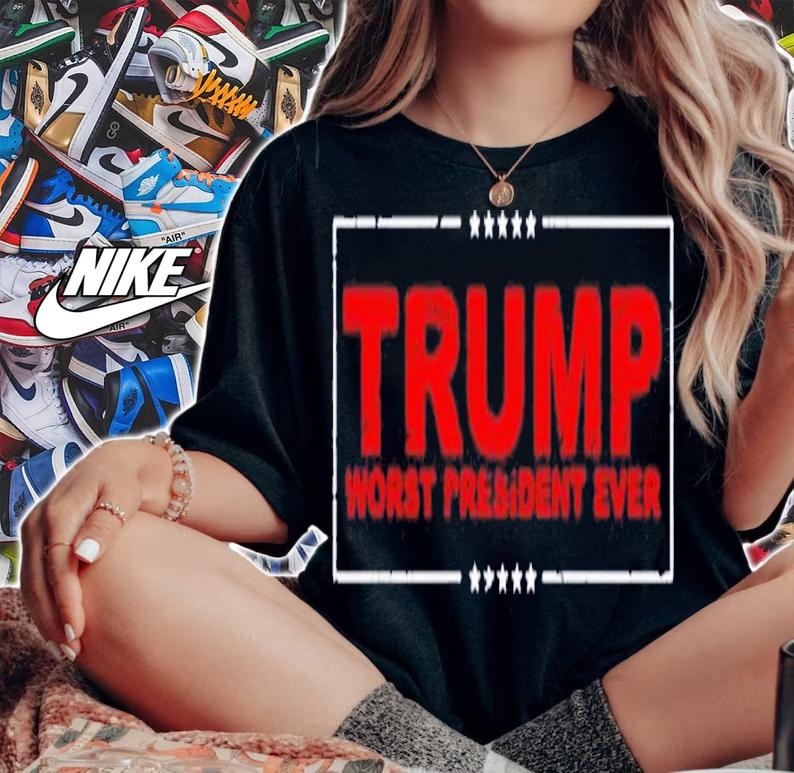 Vintage President Trump Worst President Ever Anti Trump shirt t-shirt