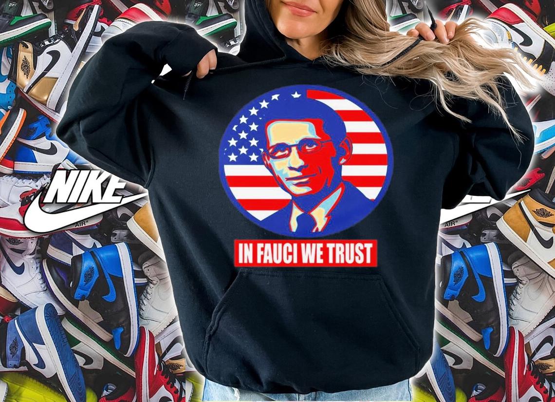 US Flag In Fauci We Trust Dr Anthony Fauci Shirt t-shirt