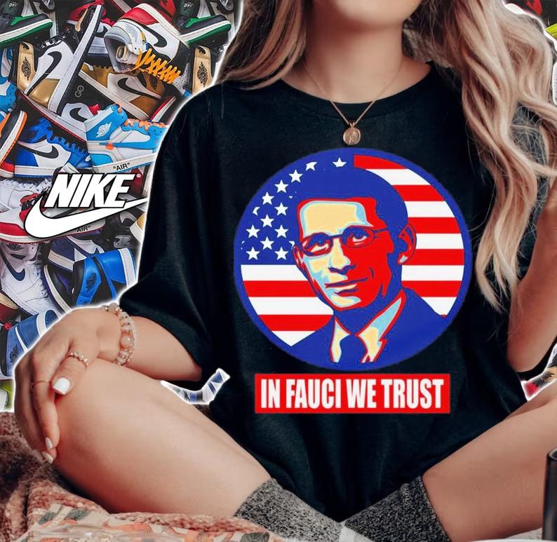 US Flag In Fauci We Trust Dr Anthony Fauci Shirt t-shirt