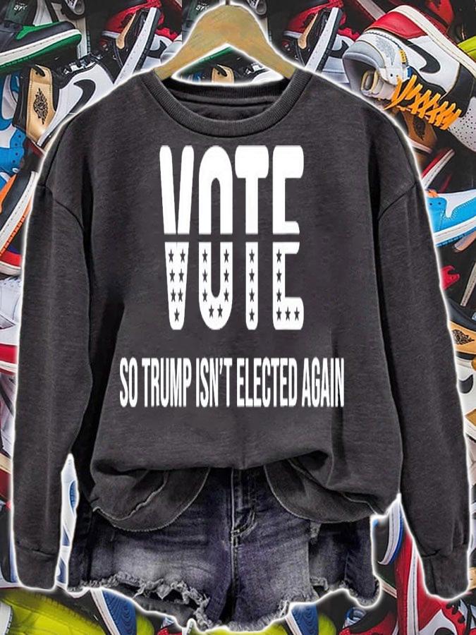 Vote So Trump Isn't Elected Again T-Shirt t-shirt