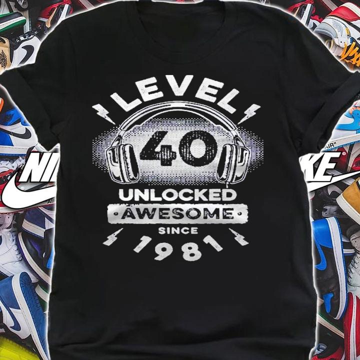 40Th Birthday Gift Level 40 Unlocked Awesome Since 1981 Men Premium Shirt t-shirt shirt