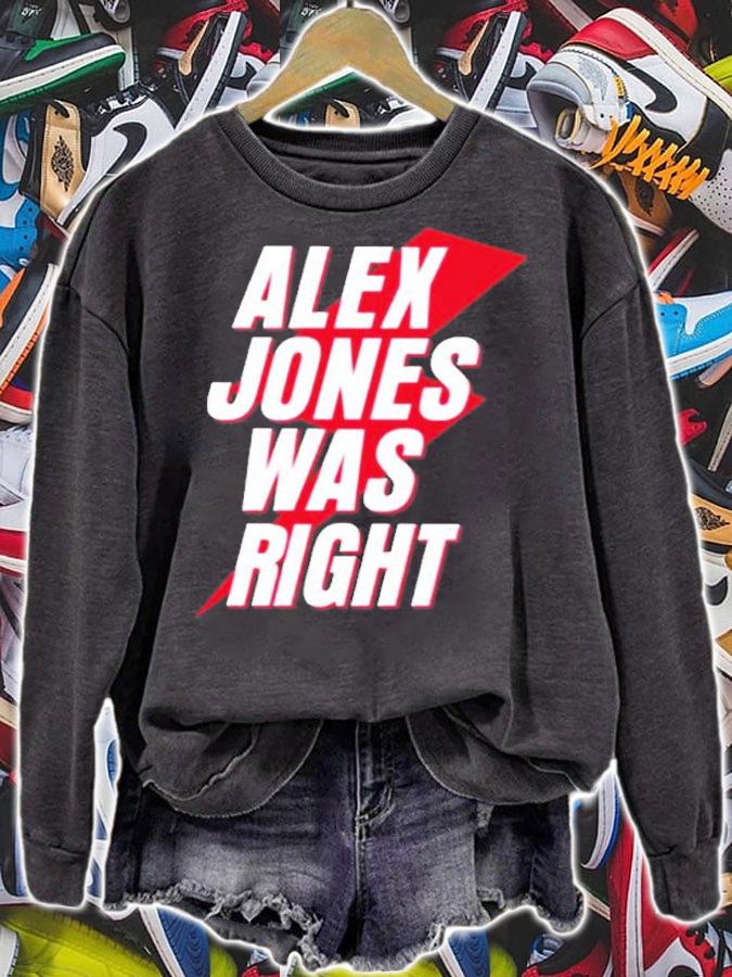 Alex Jones Was Right Shirt t-shirt