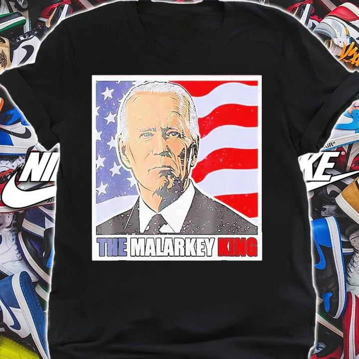 Anti Joe Biden The Malarkey King T-Shirt t-shirt shirt