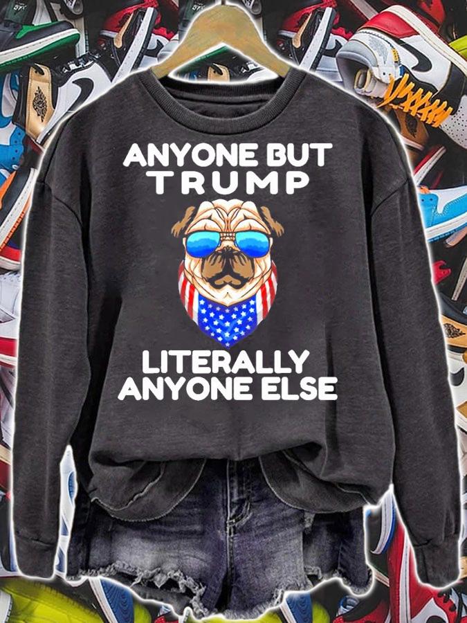 Anyone But Trump Literally Anyone Else Anti Trump 2021 USA T-Shirt t-shirt