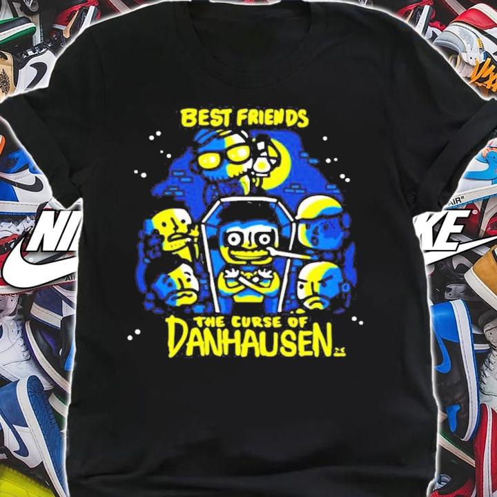 Best Friends The Curse Of Danhausen Shirt t-shirt