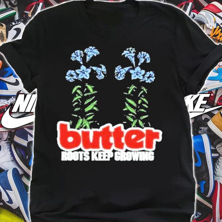 Butter Goods Roots Keep Growing Shirt t-shirt
