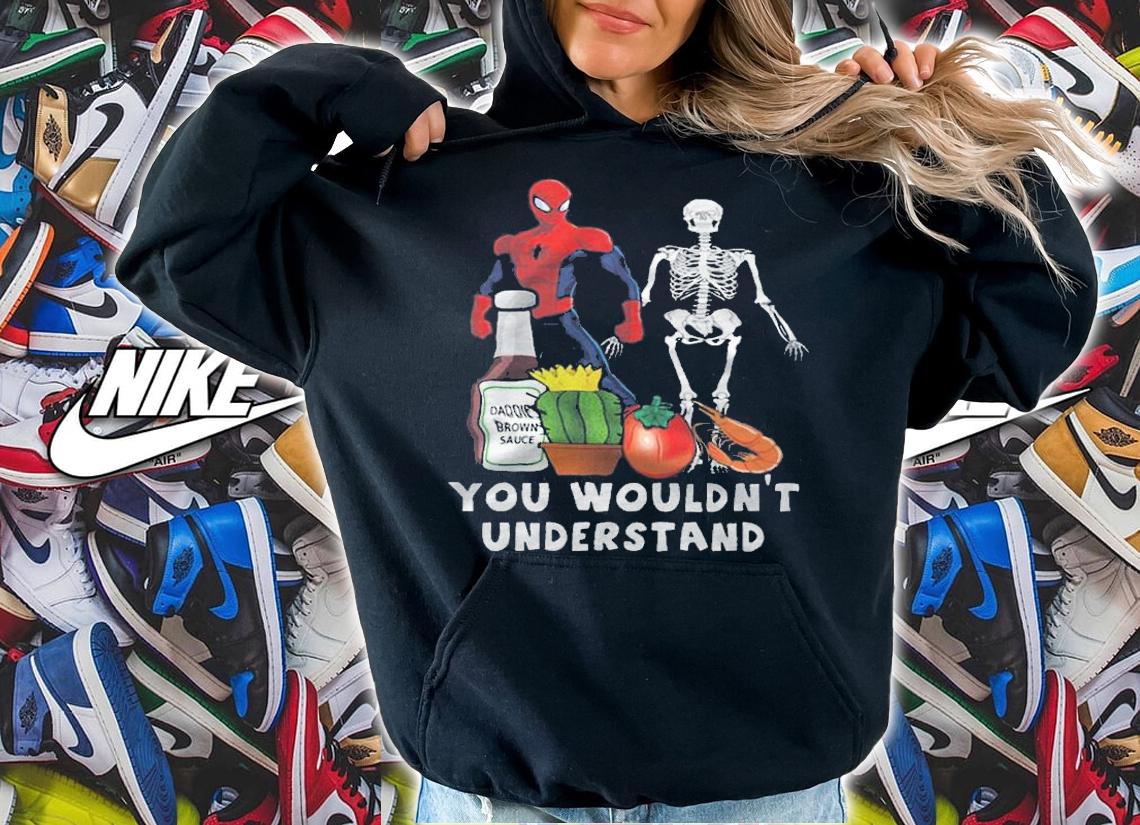 You Wouldnt Understand Spider Man and Skeleton shirt t-shirt