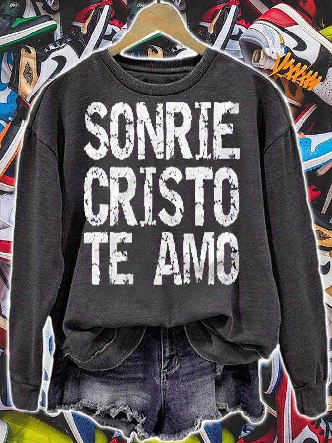 Christ Loves You Spanish Gift Espaol Sonrie Cristo Te Amo Shirt t-shirt sweatshirt