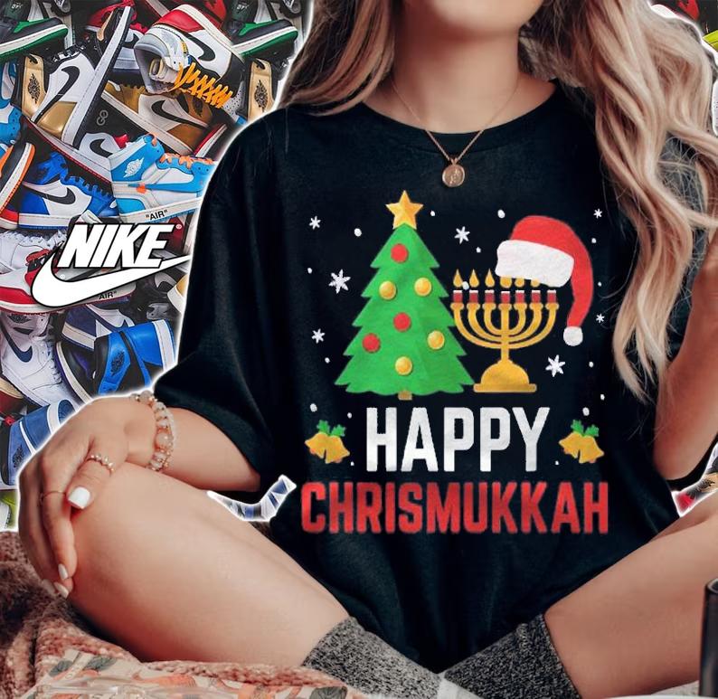 Happy Chrismukkah Cool Holiday Gift Funny Hanukkah Christmas Shirt t-shirt woman shirt
